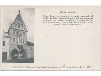 31 - Kutná Hora, partie u "Kamenného domu", cca 1925