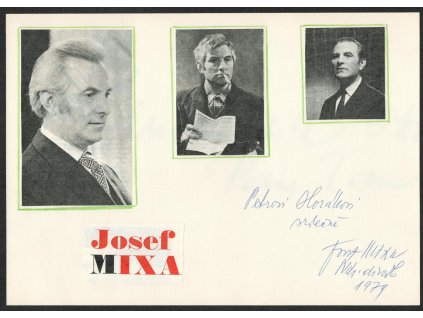 Mixa Josef (1921-2016), herec, sběrat. A4 list s věnováním a podpisem