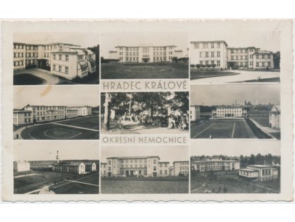 19 - Hradec Králové, 9 - ti záběr okresní nemocnice, cca 1937