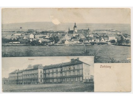 47 - Plzeňsko, Dobřany, 2 - záběr, kasárny a celkový pohled, cca 1916
