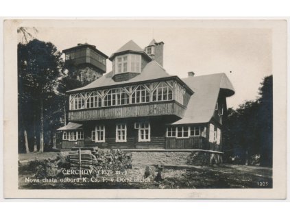 15 - Domažlicko, Čerchov, Nová chata odboru H. Čs. T. , cca 1934