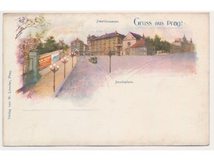 49 - Praha, Josefskaserne, Josefplatz, Nakl. W. Liessler, cca 1900