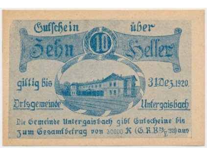 Rakousko, nouzová bankovka, 10 h, Untergaisbach, 1920, luxusní stav UNC