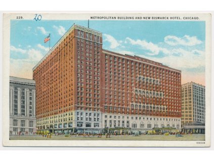 USA, Chicago, Metropolitan Building and new Bismarck Hotel, cca 1910