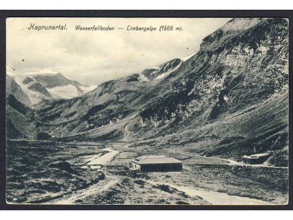 Österreich, Kaprunertal, Wasserfallboden, Limbergalpe, cca 1915