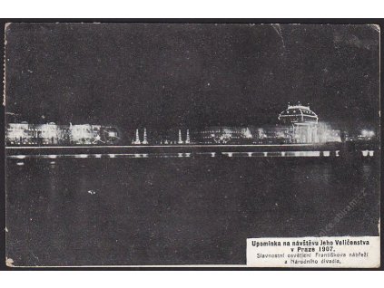 Upomínka na návštěvu Jeho Veličenstva v Praze 1907, Fr. nábřeží a ND, cca 1900