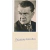 Neumann Stanislav (1902-1975), herec, pohlednice a karta s vl. podpisem