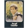 Laufer Josef (1939), herec a zpěvák, sběrat. karta s vlastn. podpisem