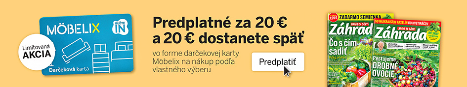 Predplatné Záhrada + karta Möbelix