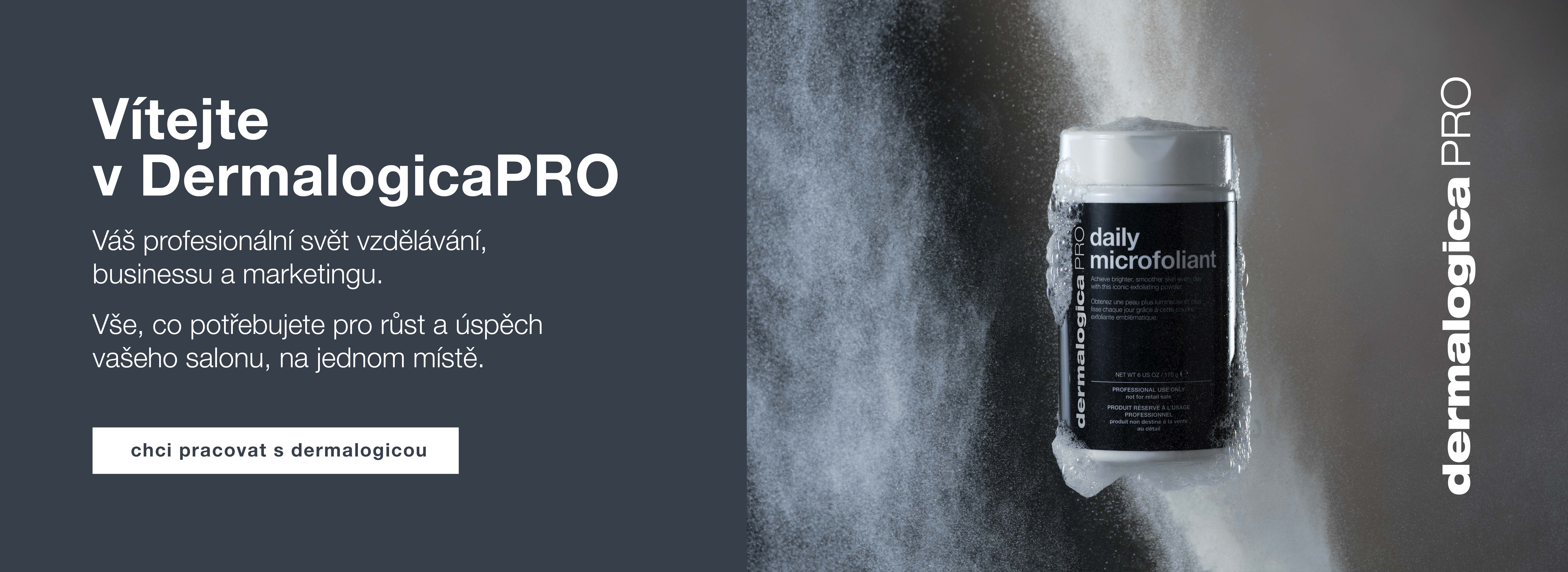 Vítejte v Dermalogica PRO