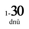 1 až 30 dnů