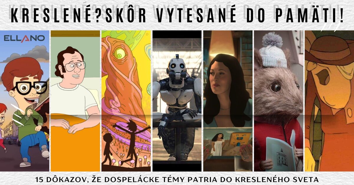 Animované příběhy s duší: Filmy a seriály, které zaujmou i dospělé publikum