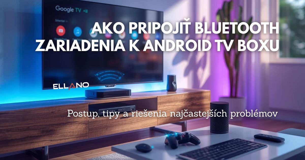 Bluetooth na Android TV boxu: připojení a řešení problémů
