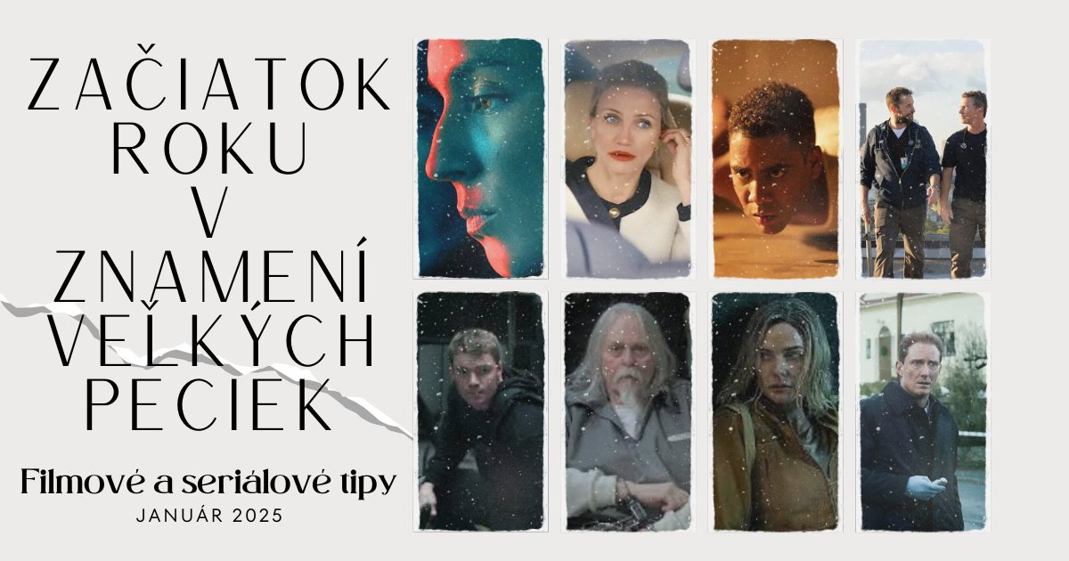 Čerstvé filmové a seriálové hity na streamoch: Január priniesol skvostné tituly!