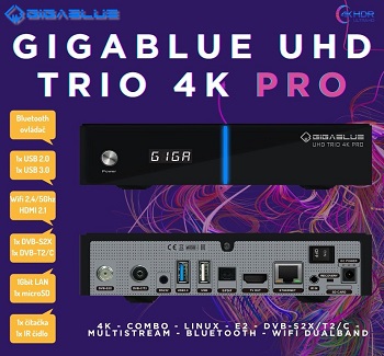 Predstavujeme Gigablue UHD Trio 4K PRO: Enigma2 prijímač s Bluetooth ovládačom a DualBand Wifi