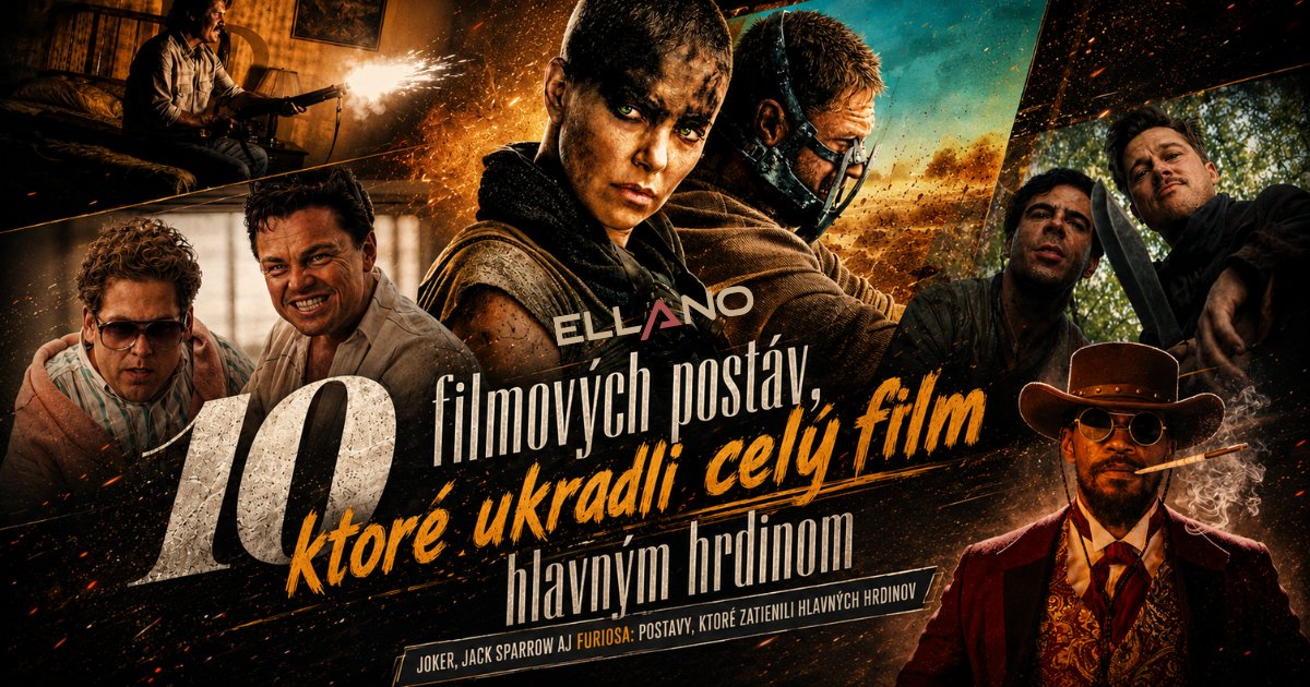 10 filmových postáv, ktoré ukradli celý film hlavným hrdinom