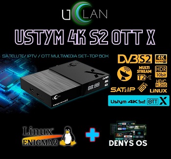 uClan Ustym 4K S2 OTT X: Vylepšený dizajn, výkonnejší procesor a multibootová sloboda s Enigma 2