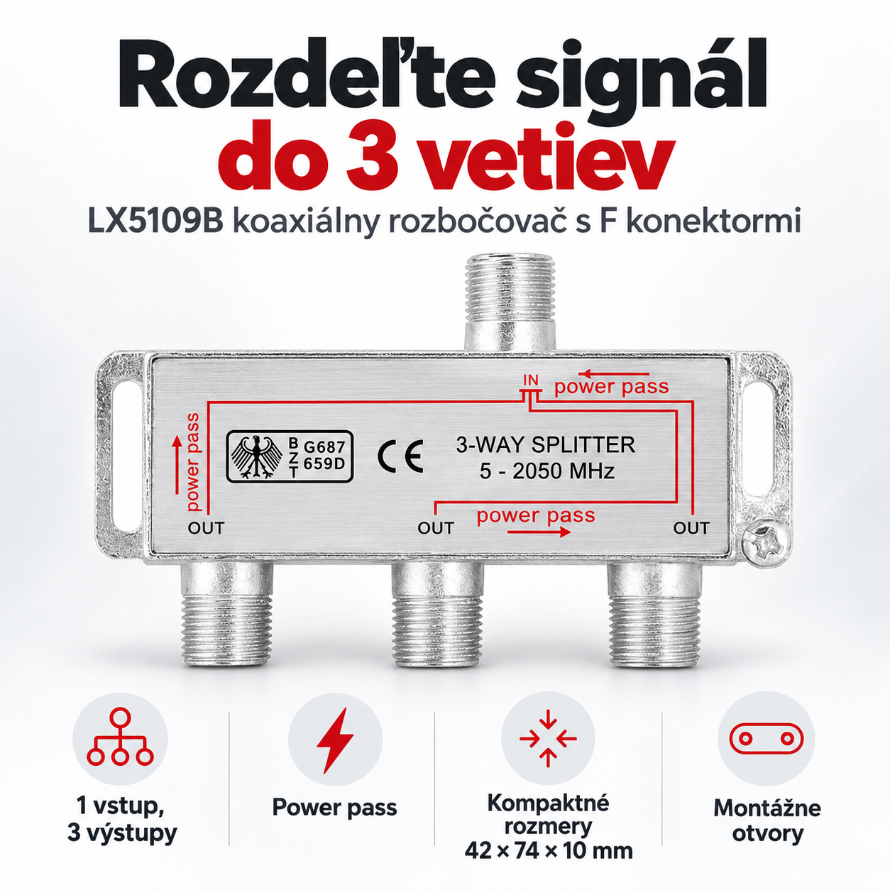 Satelitní rozbočovač 3xSAT LX5109B power pass – Hlavní vlastnosti