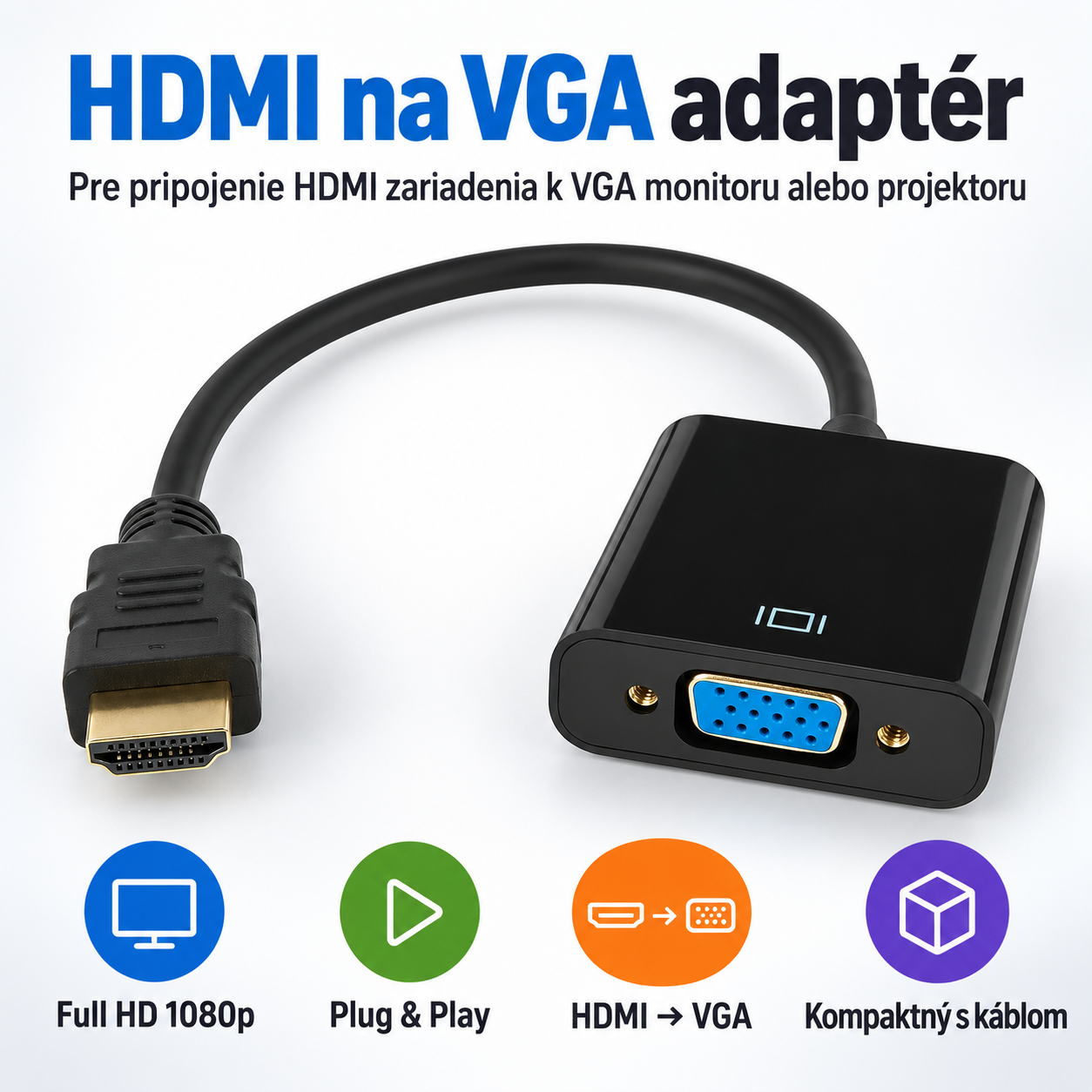 HDMI na VGA adaptér s kabelem, Full HD 1080p – Jednosměrné zapojení