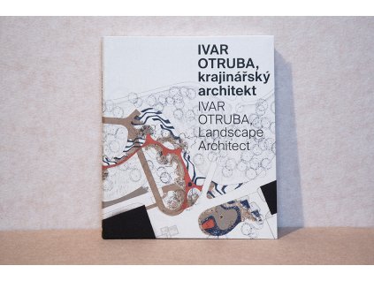 IVAR OTRUBA, krajinářský architekt
