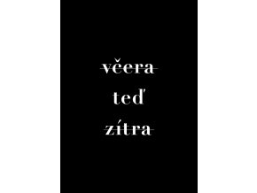 Bloque. plakat Vcera ted zitra na cerne