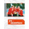 t 70 let orienťáku titulka