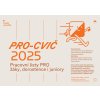 PRO-CVIČ 2025