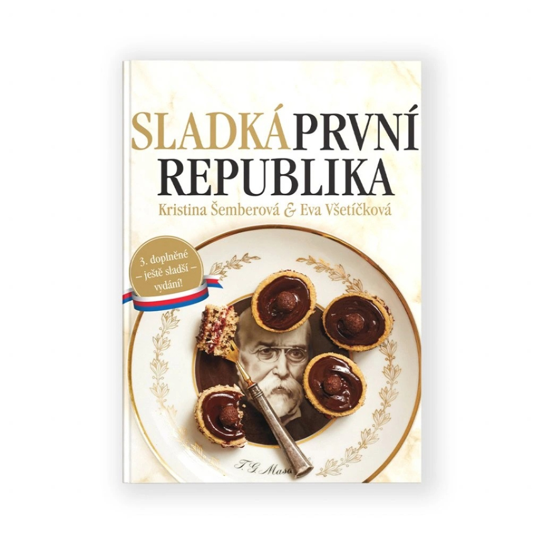 Sladká první republika – třetí doplněné vydání