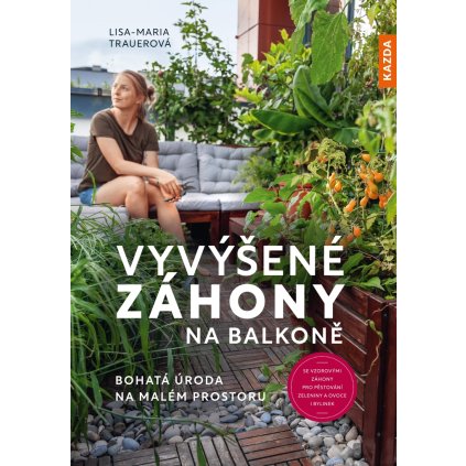 Lisa-Maria Trauerová: Vyvýšené záhony na balkoně