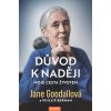 Jane Goodallová: Důvod k naději