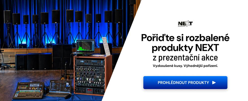 Pořiďte si rozbalené produkty NEXT z prezentační akce za výhodnější cenu