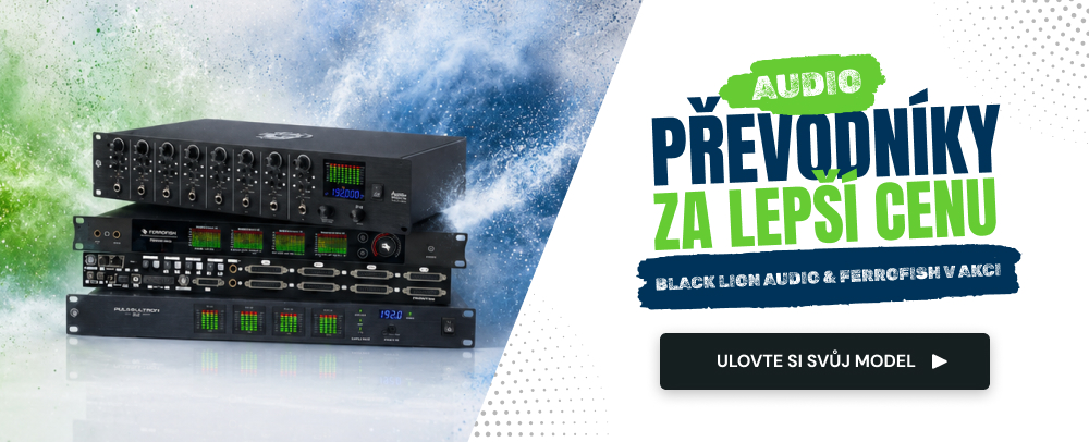 Audio převodníky, které stojí za poslech – Black Lion Audio & Ferrofish