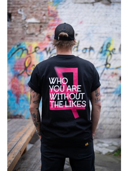 Triko WHO ARE YOU WITHOUT LIKES černá