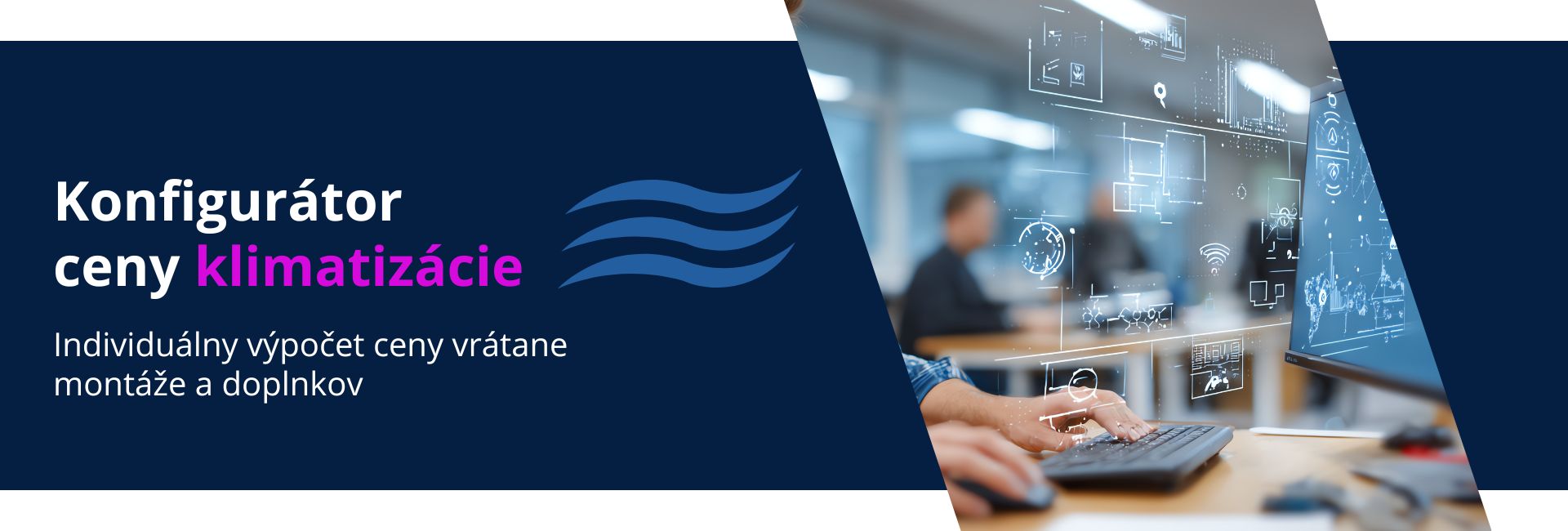 Konfigurátor ceny dopravy a montáže klimatizácií