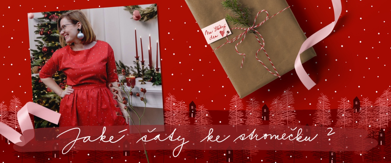 Šaty nejen ke stromečku 🎄