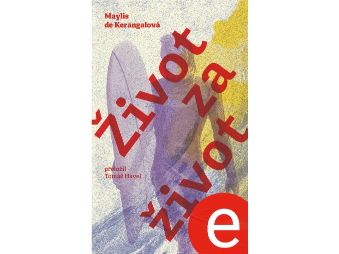 zivot e