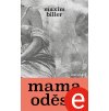 mama odesa e