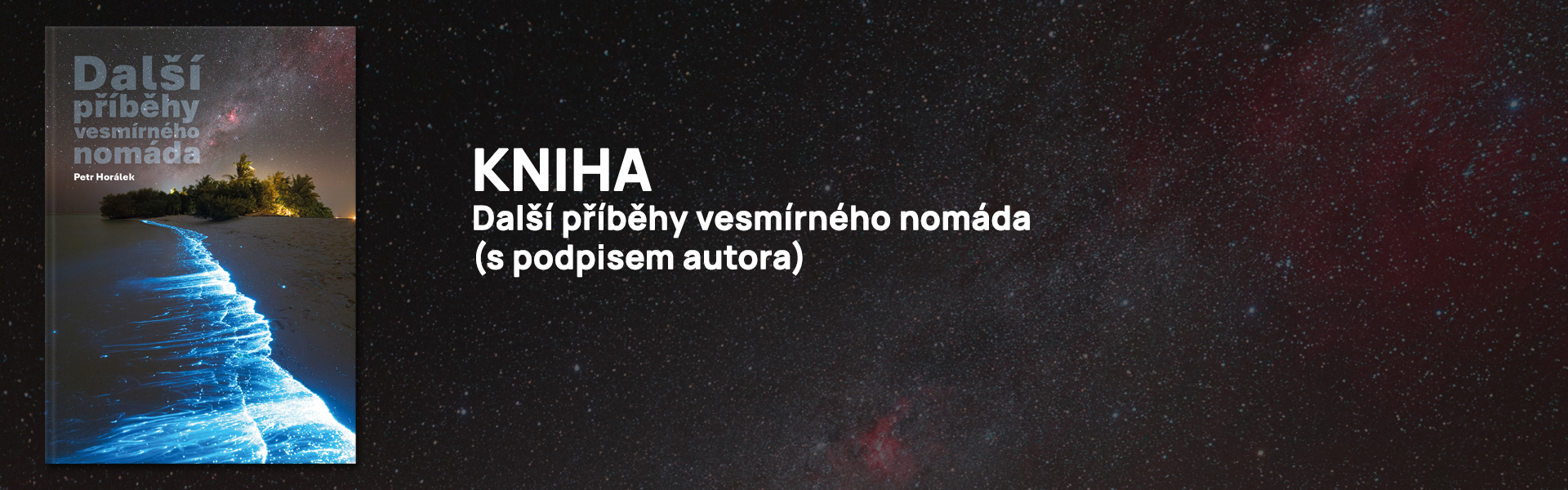 KNIHA: Další příběhy vesmírného nomáda
