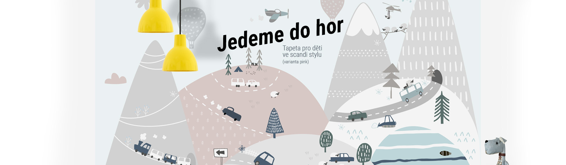 Dětská tapeta na zeď - Jedeme do hor