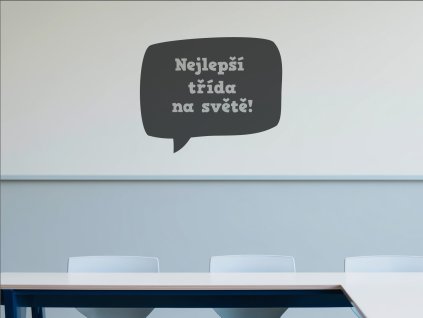 samolepici textova bublina nejlepsi trida na svete