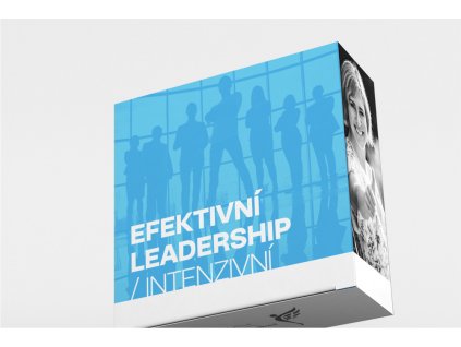 Efektivní leadership - Intenzivní  Dostaňte z týmu ještě víc