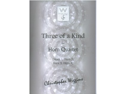 Three of a Kind - (4x lesní roh) - C.D.Wiggins