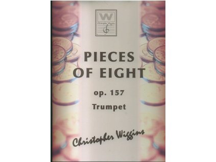 Pieces of Eight op. 157 (Trumpet/piano) - Ch.D.Wiggins