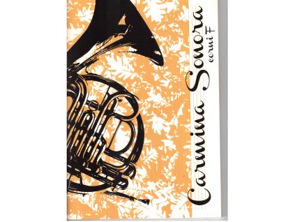 Carmina Sonora, corni F