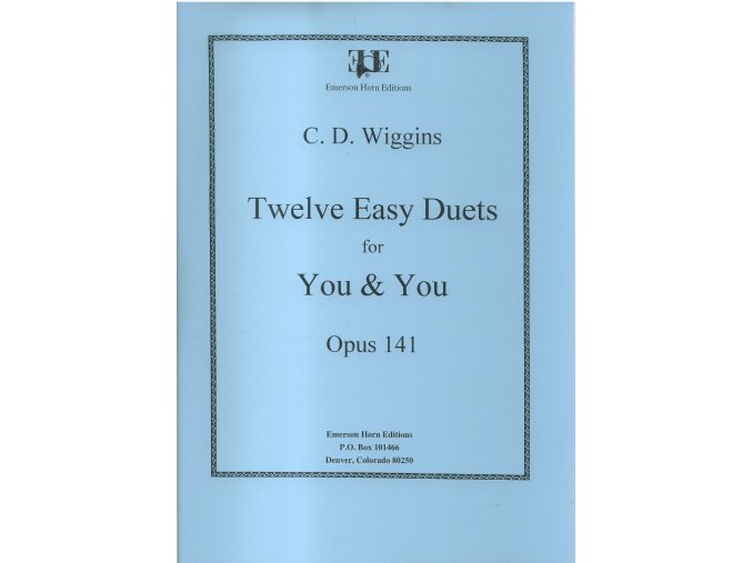 Twelve easy duets op.141 (lesní roh dueta) - C.D.Wiggins