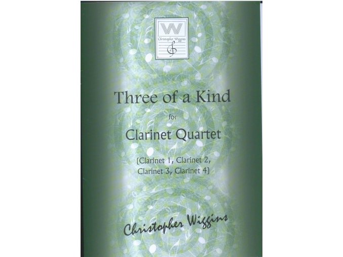 Three of a Kind for Clarinet  - qartet from Ch.Wiggins