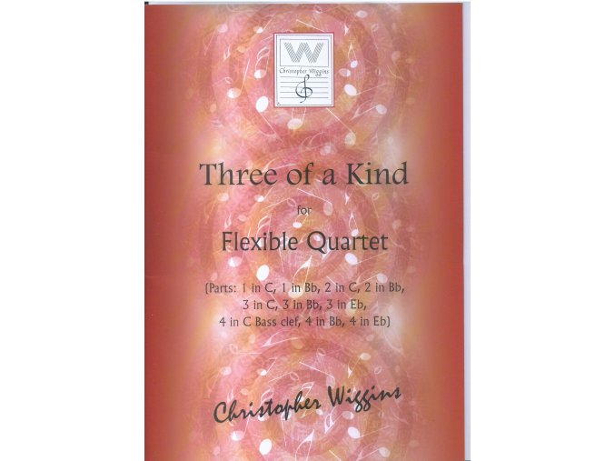 Three of a Kind - (Flexible quartet) - C.D.Wiggins