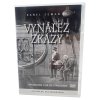 Vynález zkázy restaurovaný 4