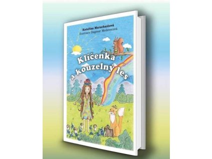 Obálka Klíčenka a kouzelný les