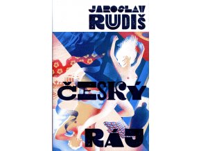 Kniha J. Rudiš Český ráj